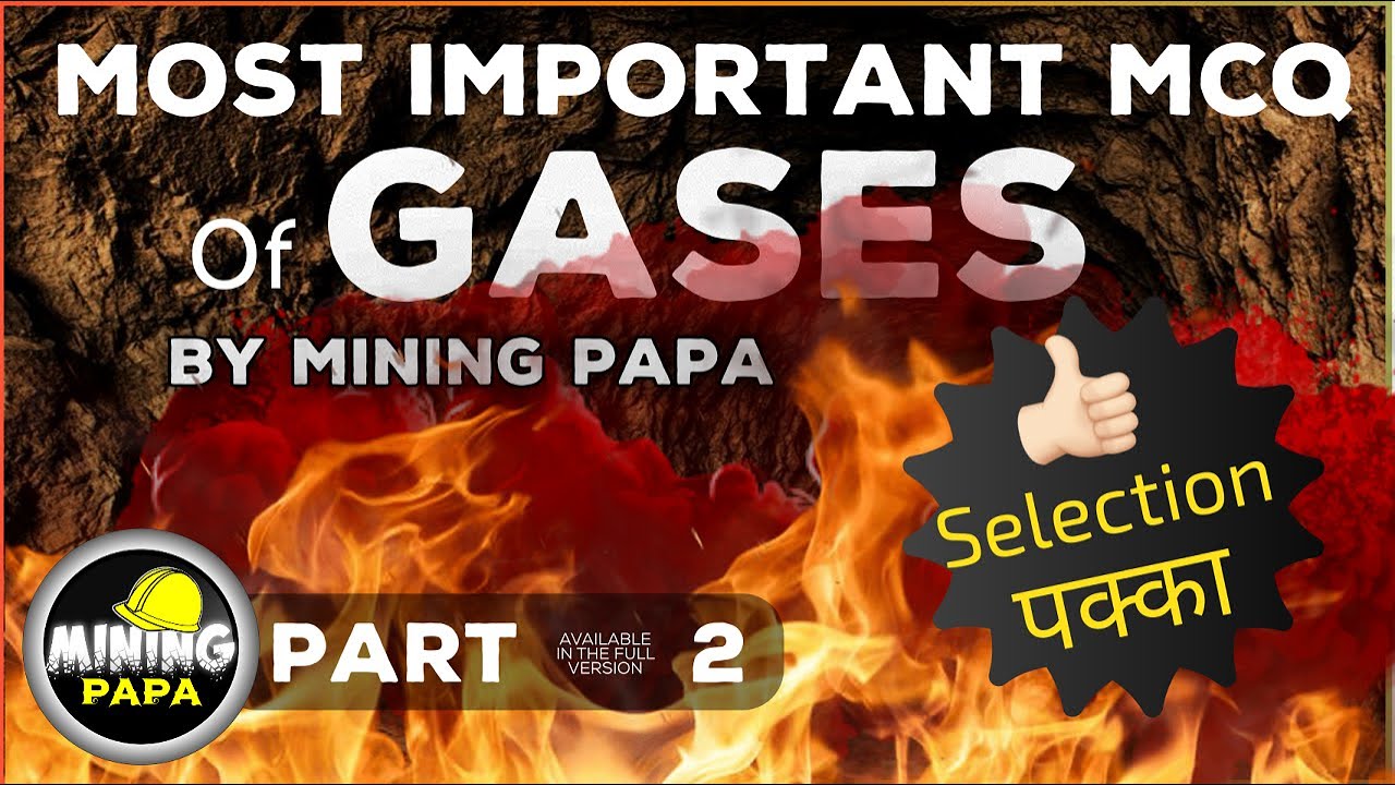 Mine Gases Part 2, All IMP MCQs covered in Hindi, By Mining papa