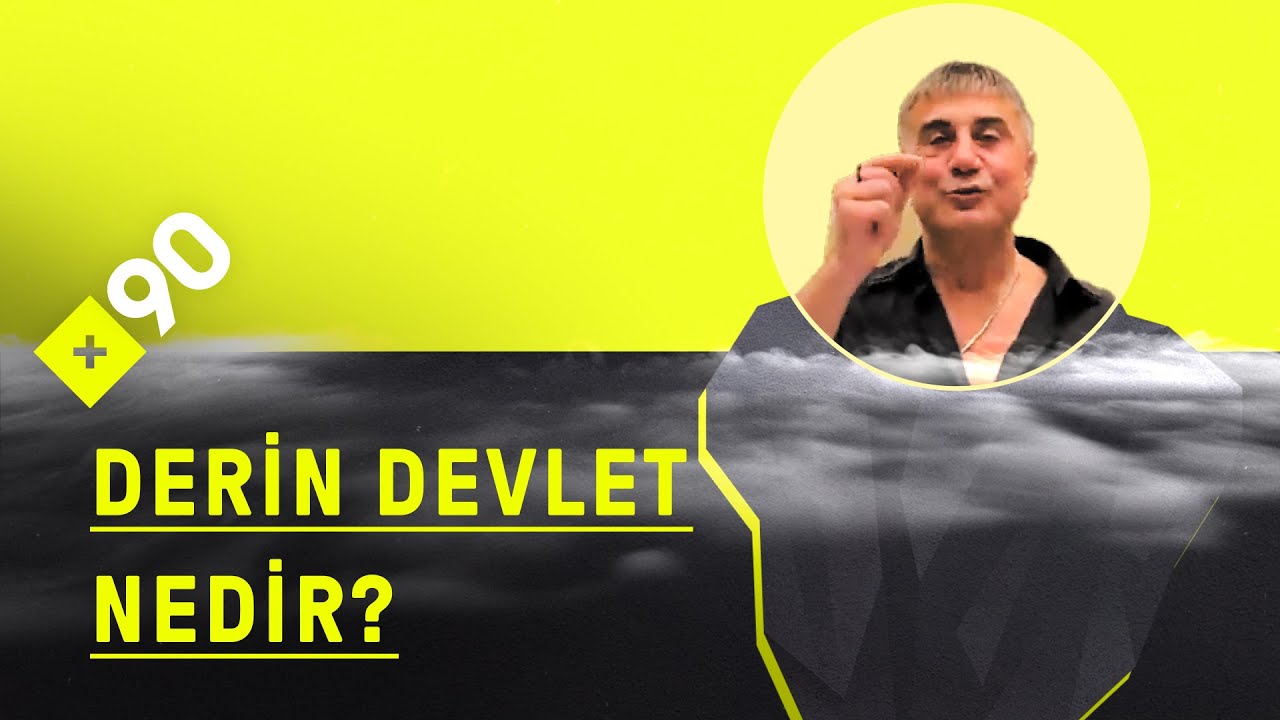 Büyüteç: Derin devlet | Buzdağının görüneni: "Sedat Peker sisler içindeki bir yapıya işaret ediyor"
