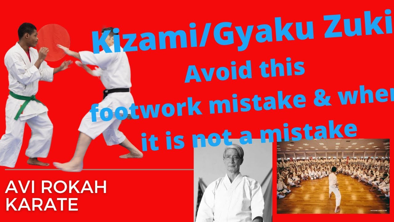 Kizami/gyaku Zuki - avoid this footwork mistake