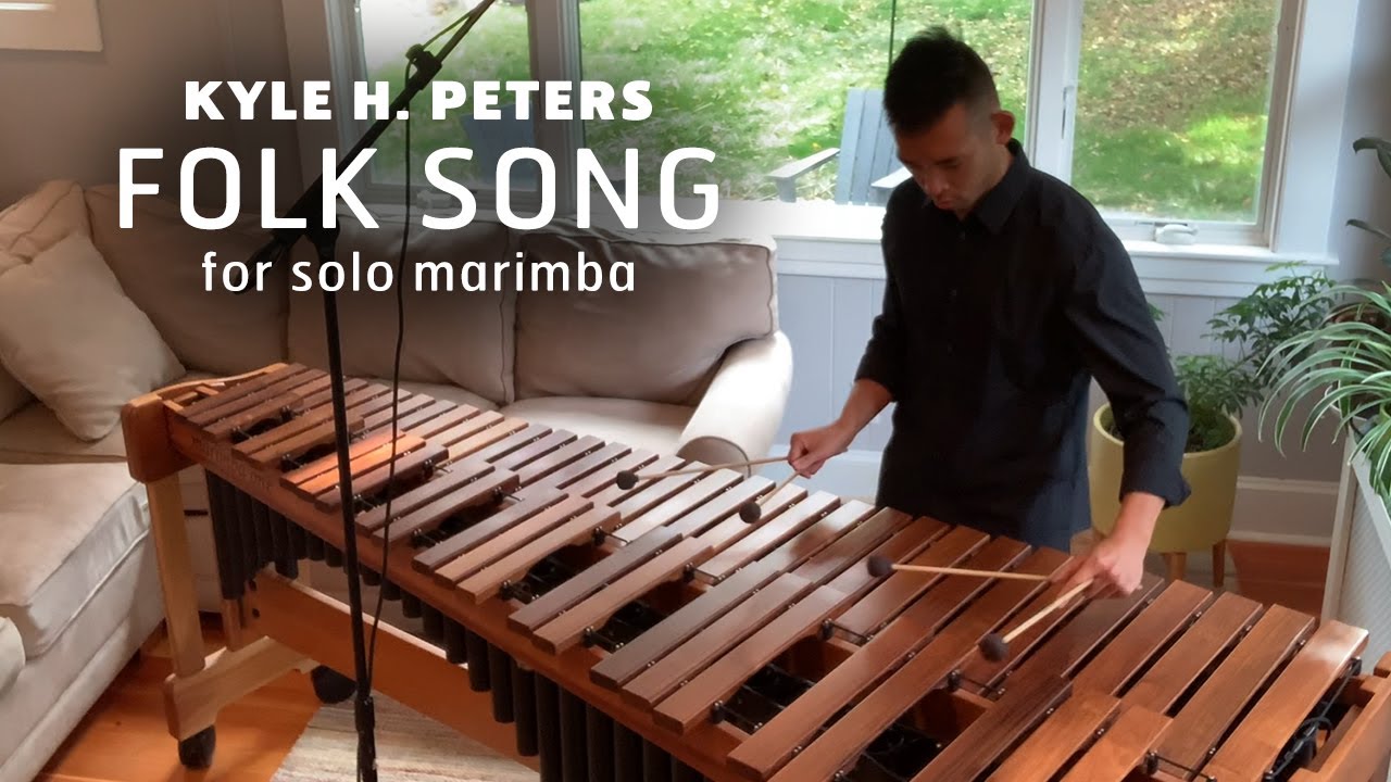 Folk Song (Kyle H. Peters) - Marimba Solo from "Soundscapes"