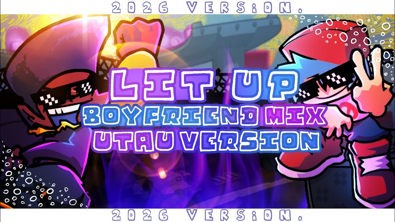 Lit Up (Boyfriend Mix) - [ UTAU Version ] | Friday Night Funkin - WeekEnd 1 Update