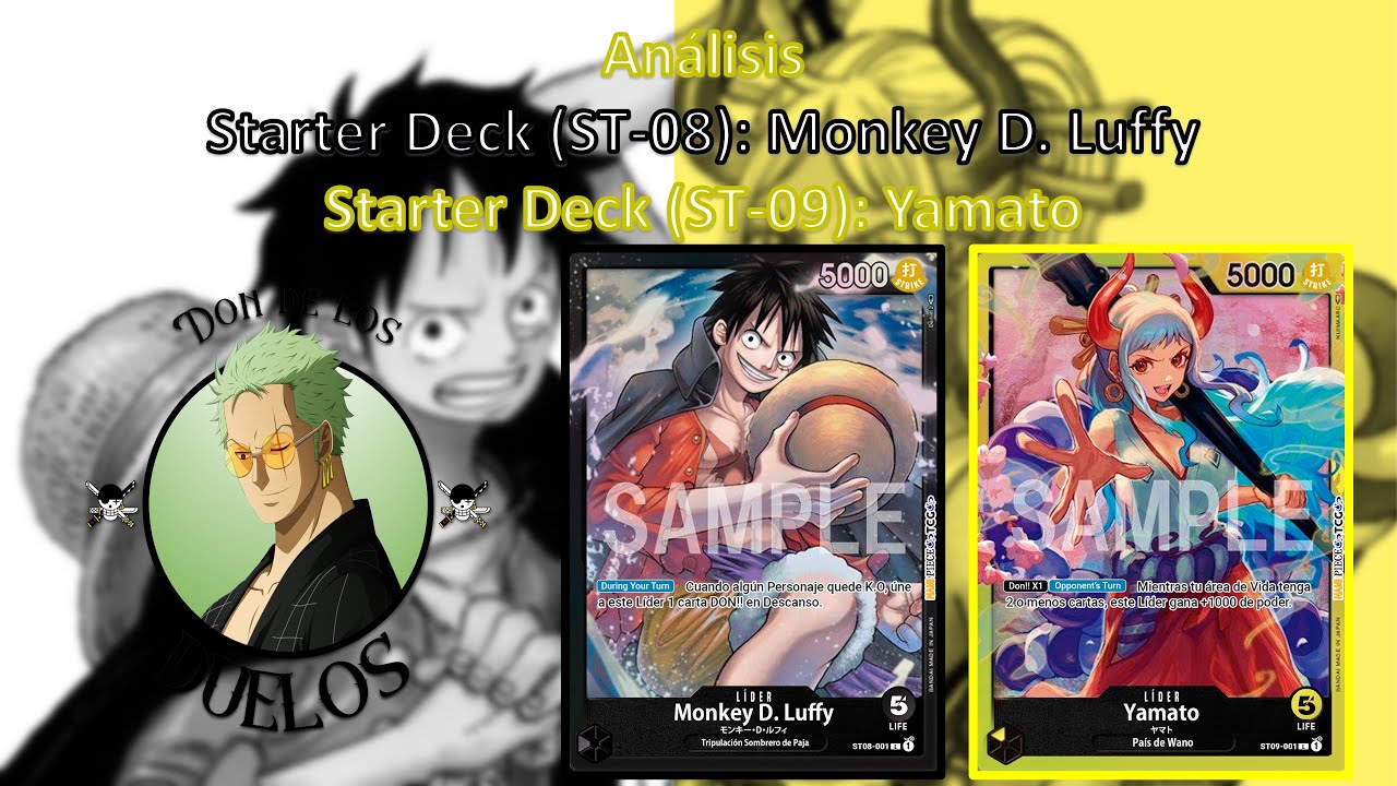 One Piece | Análisis | Starter Deck (ST-08): Monkey D. Luffy - Starter Deck (ST-09): Yamato