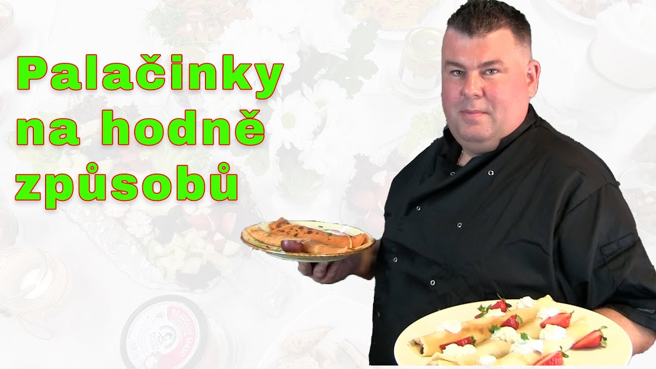 Palačinky na mnoho způsobů