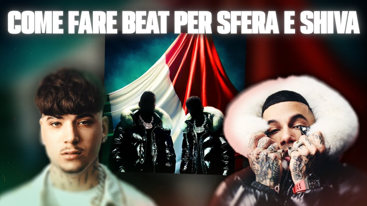 COME FARE BEAT PER SHIVA E SFERA EBBASTA