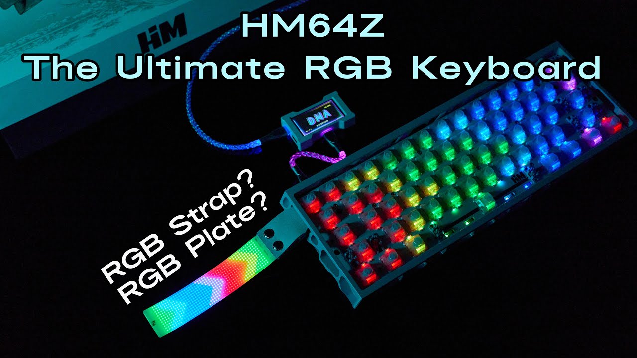 I Found a Keyboard That Has RGB Everywhere… Even the Strap – HM64Z