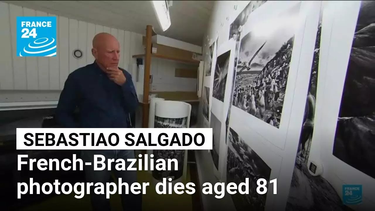 Celebrated French-Brazilian photojournalist Sebastiao Salgado dies aged 81 &bull; FRANCE 24 English