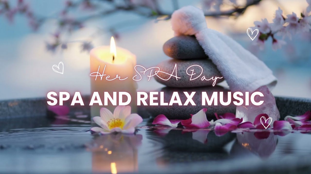 💗 Ultra Relax & Calm Down: 3 Hours Tranquil Garden Water & Floral Candle Spa Music | Her SPA Day 🌸