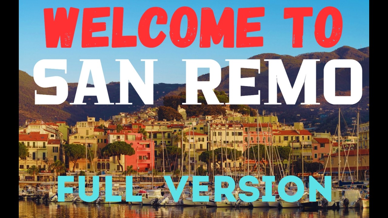 Welcome to San Remo/FULL VERSOIN