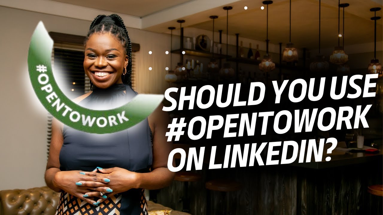 Should I use #opentowork on LinkedIn?