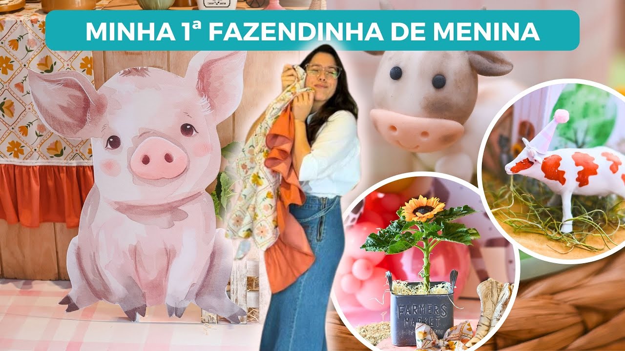 DECORAÇÃO DE FESTA COM O TEMA FAZENDINHA PARA MENINA | Mania de Fita