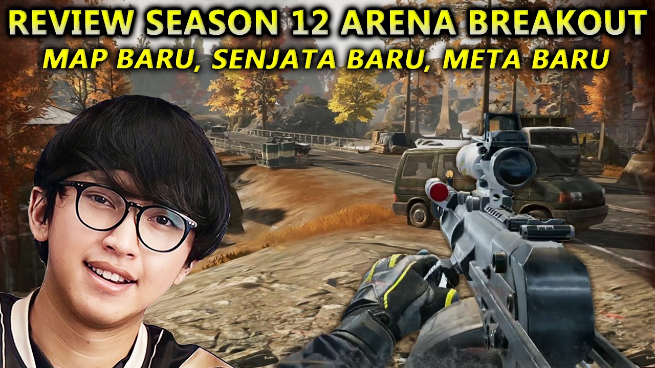 REVIEW SEASON 12 ARENA BREAKOUT! AKHIRNYA ADA MAP BARU, SENJATA BARU, DAN BUGNYA SUDAH HILANG!