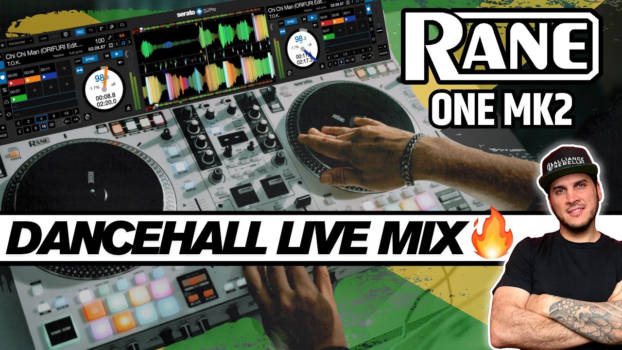 Le RANE ONE MK2 en ACTION - DANCEHALL MIX - Scratch, Stems & Effets