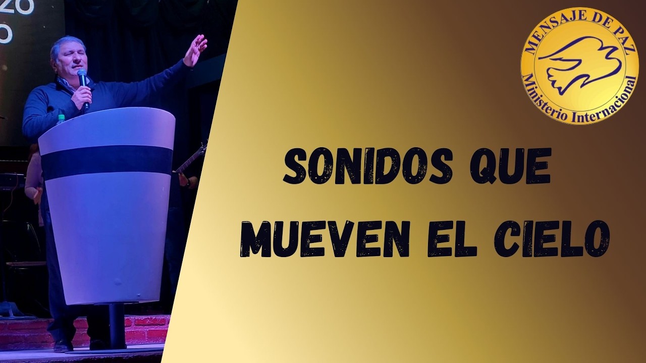 SONIDOS QUE MUEVEN EL CIELO - Pr: Victor Barrionuevo
