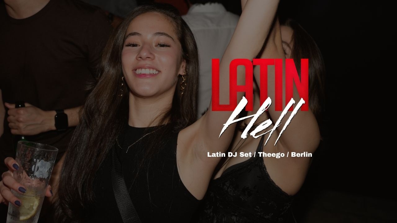 THEEGO – Latin Hell Berlin | Reggaeton, Brazil Funk & Dembow DJ Set
