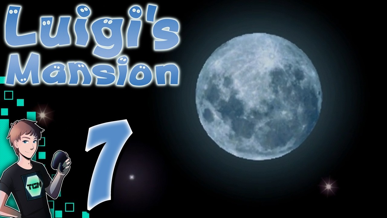 Luigi's Mansion - Part 7: Blow Up The Moon