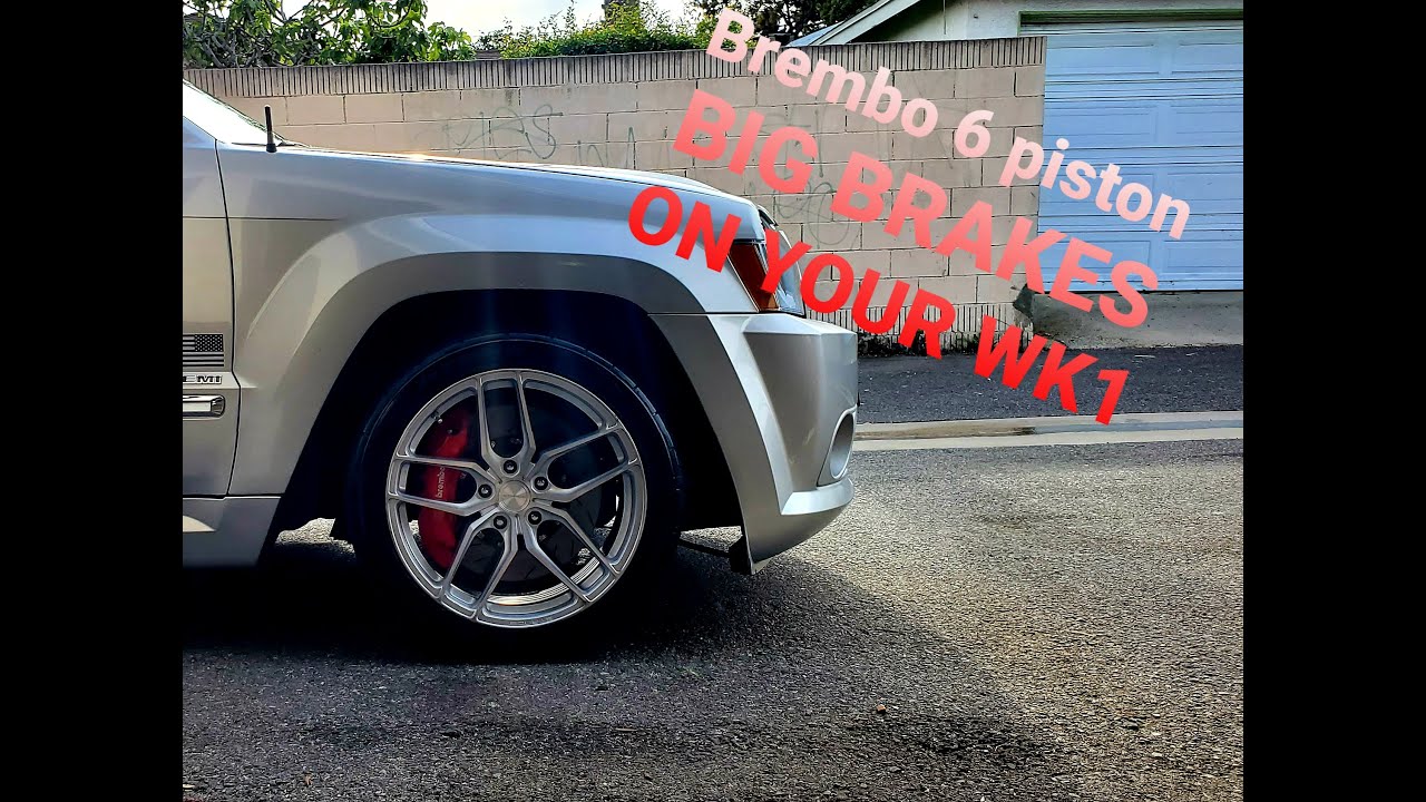 ХРОНИКИ HEMI: 2006-2010 WK1 JEEP SRT8 BREMBO 6 PISTON UPGRADE