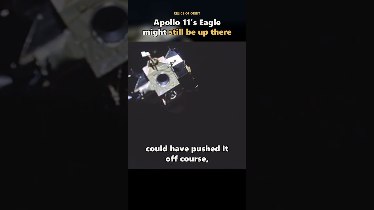 Apollo 11's Eagle Might Still Be Orbiting the Moon