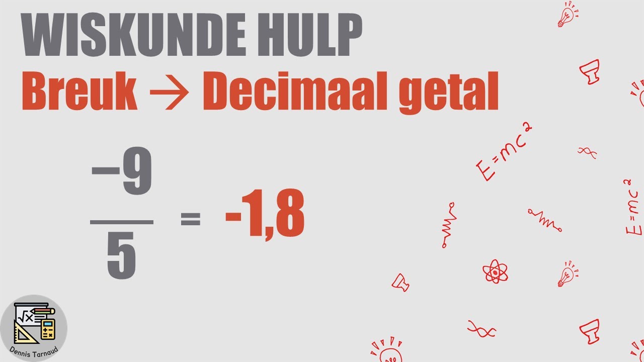 4. Breuk omzetten naar een decimaal getal