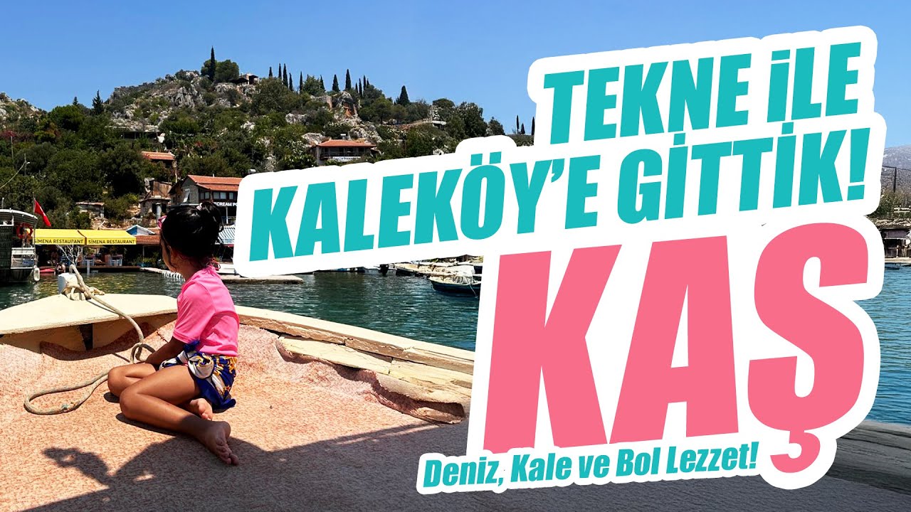 Kaş’ta Favori Otelimiz, Kaleköy Gezisi ve Lezzetli Anlar | Kaş Vlog Bölüm 3