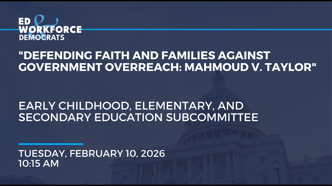 “Defending Faith and Families Against Government Overreach: Mahmoud v. Taylor”