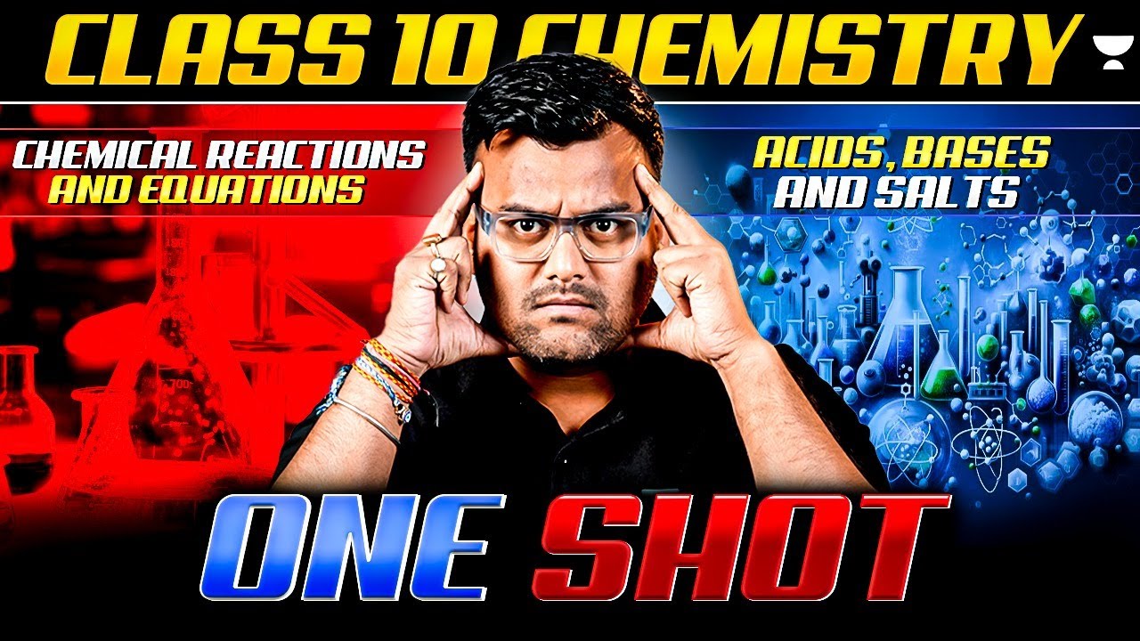 CBSE Class 10 Chemistry One Shot | Chemical Reactions & Acids Bases Salts | Kumar Sir