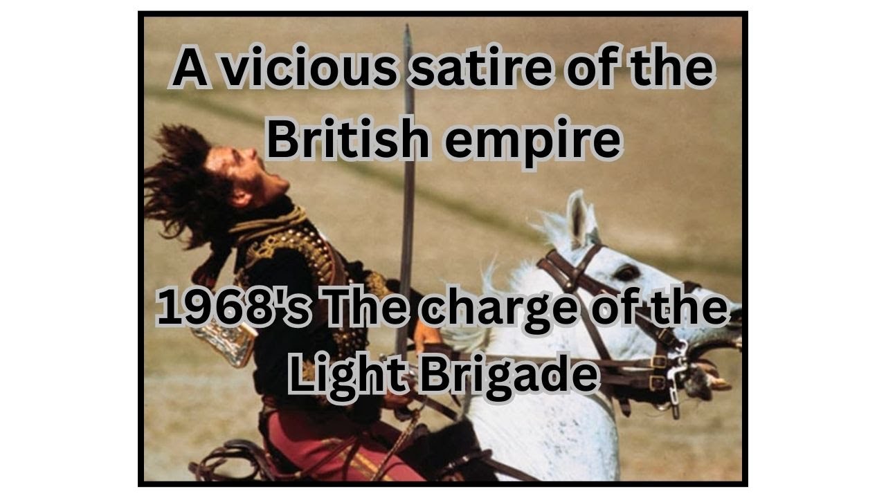 A vicious satire of the British empire and reaction, 1968's The charge of the Light Brigade