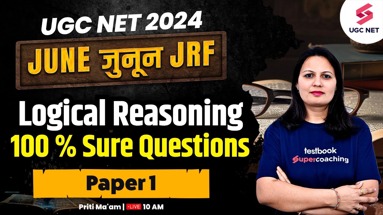 UGC NET Paper 1 Preparation | Logical Reasoning UGC NET Paper 1 Important Questions | Priti Mam
