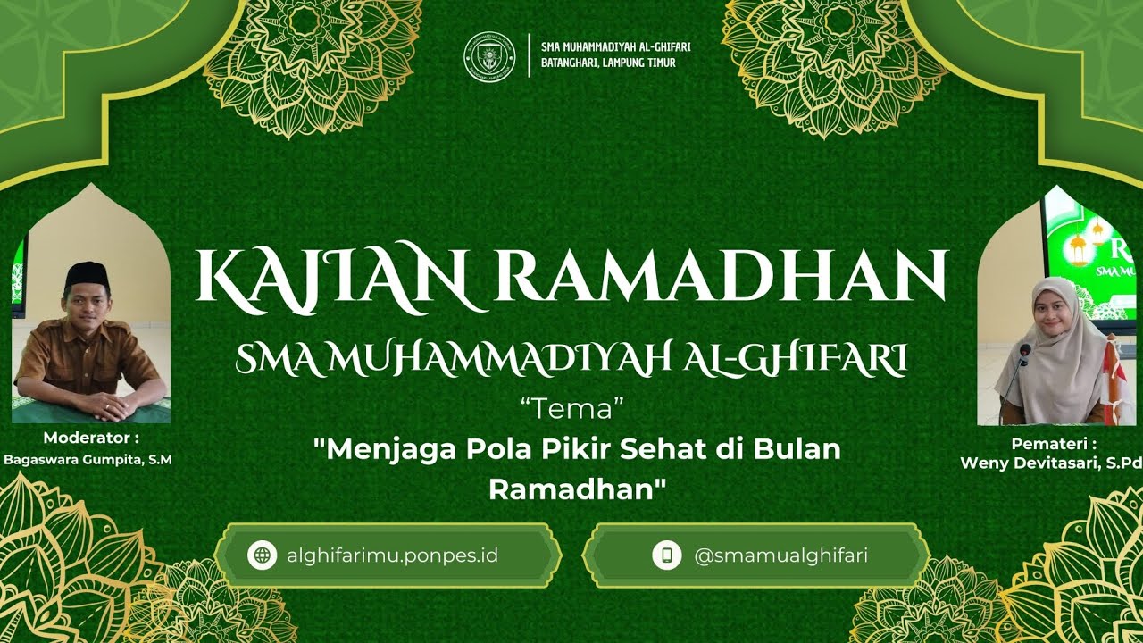 KAJIAN RAMADHAN SMA MUHAMMADIYAH AL-GHIFARI | MENJAGA POLA PIKIR SEHAT DI BULAN RAMADHAN 