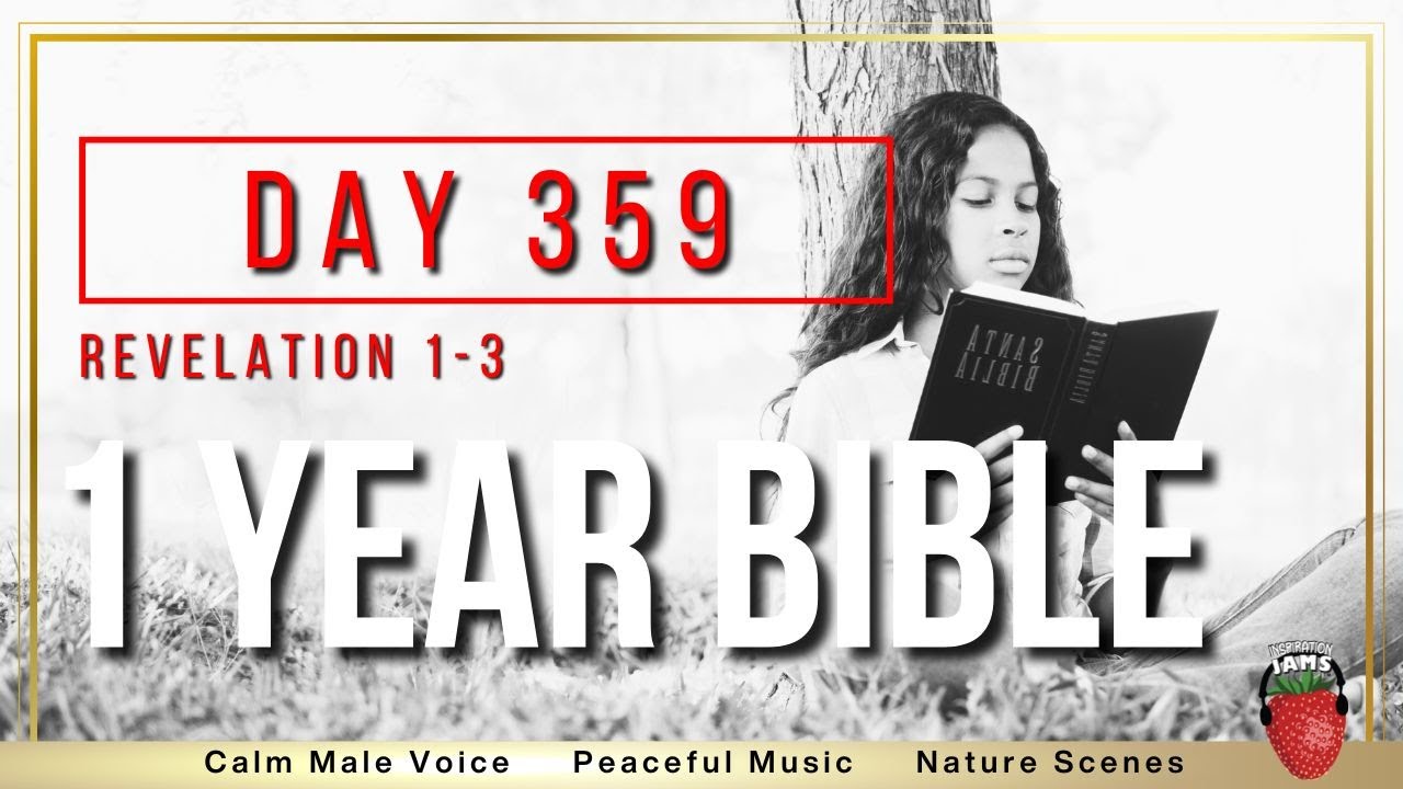 Day 359 | Revelation 1-3 | NIV | One Year Bible