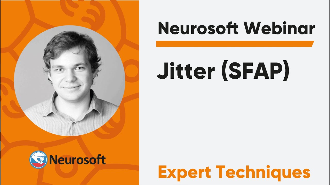 Jitter (SFAP) | Neurosoft Webinar 