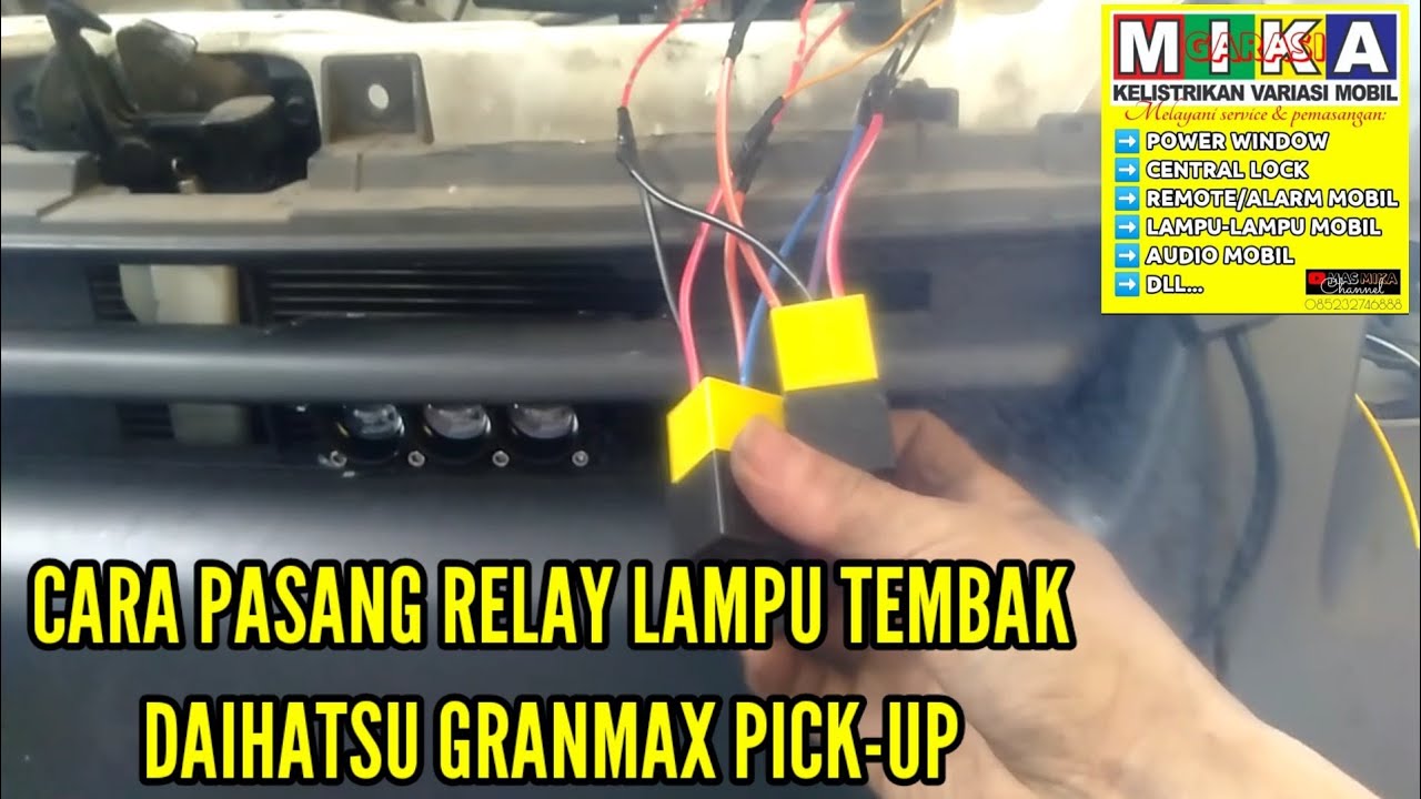 Cara pasang relay lampu tembak mini proji, DAIHATSU GRANMAX