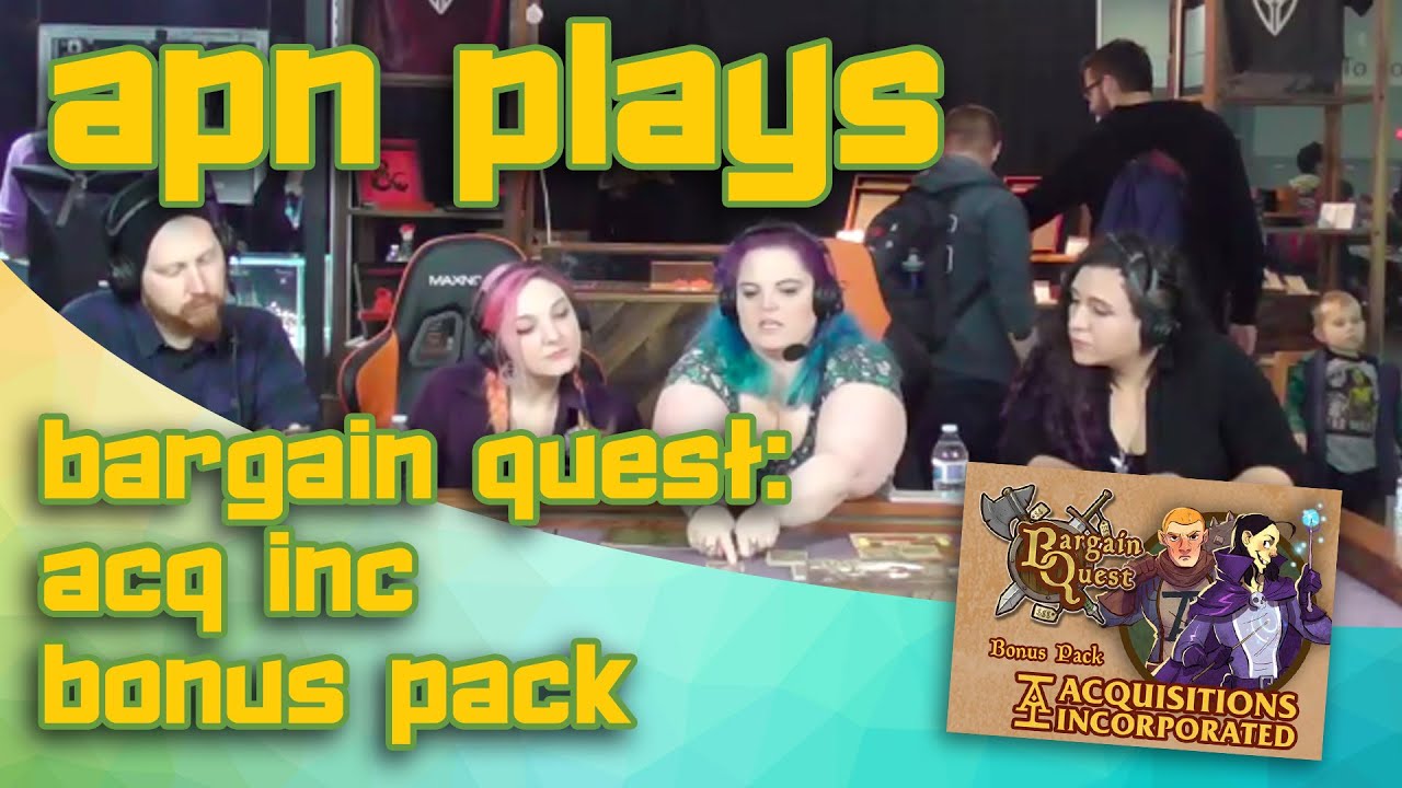 APN Plays: Bargain Quest - Acquisitions Inc. Bonus Pack