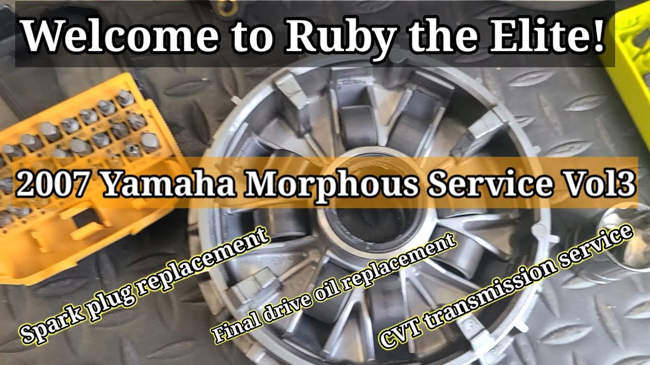 2007 Yamaha Morphous scooter - Vol3 Spark plug,  Final drive oil, CVT Transmission | Ruby the Elite