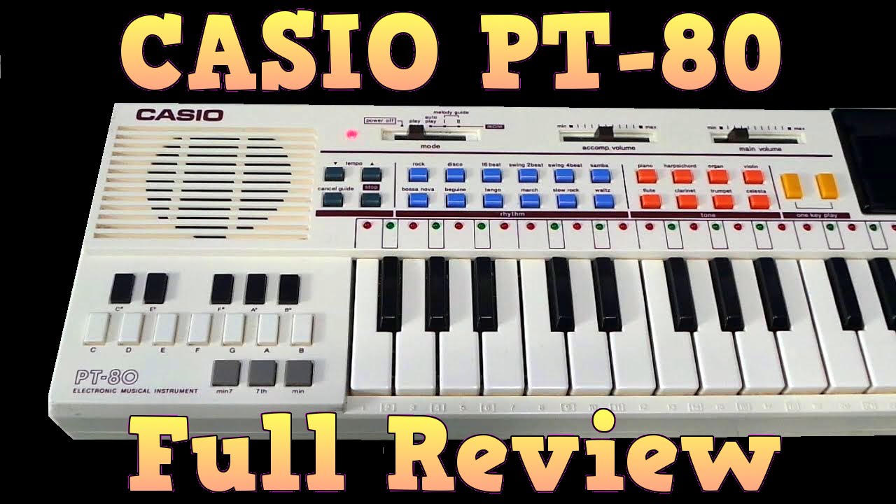 Full Review of the Casio PT-80 keyboard