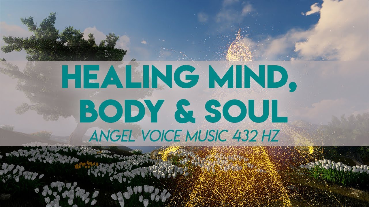 Relaxing Music with Ethereal Angel Voice - Healing Music 432 Hz | Reduce Anxiety