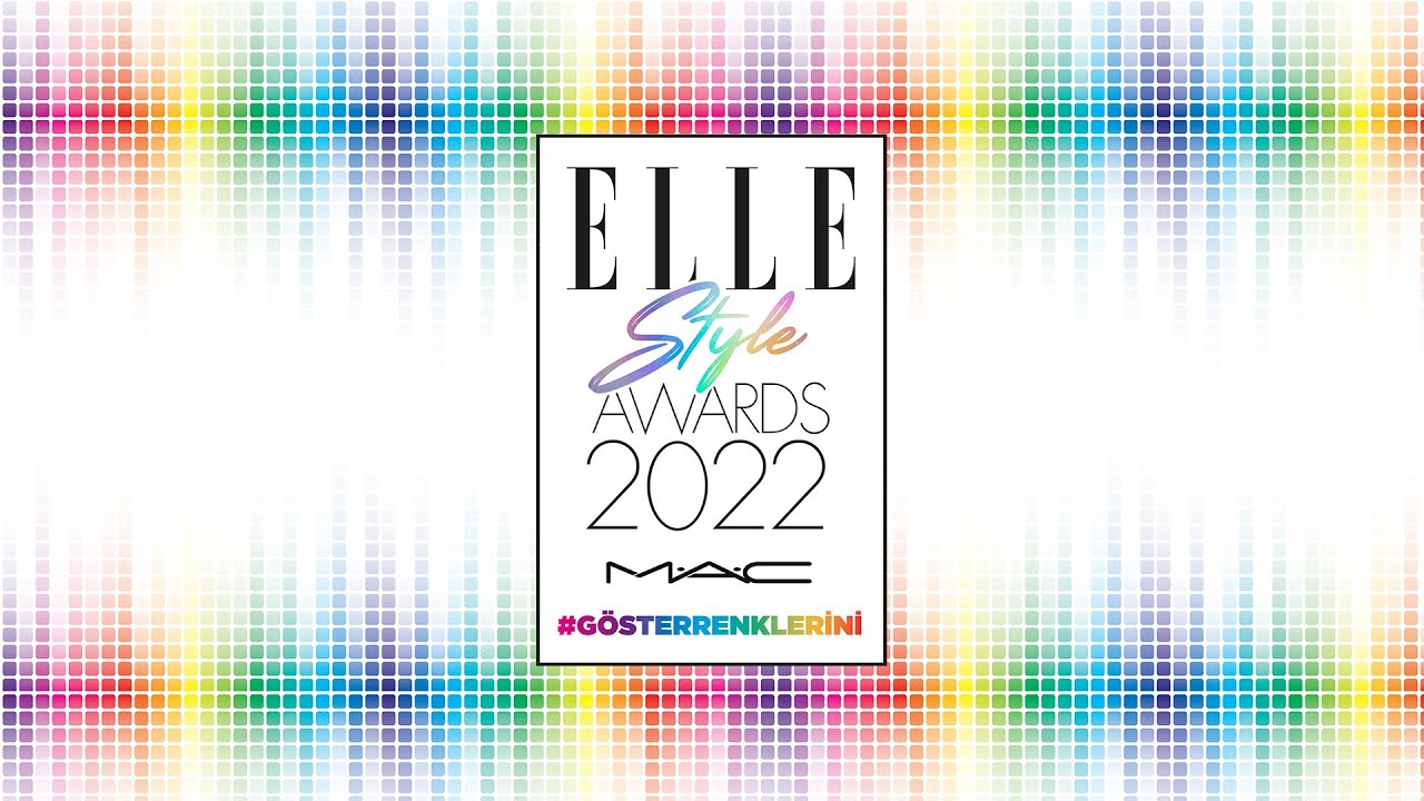 ELLE STYLE AWARDS X M.A.C CANLI YAYIN
