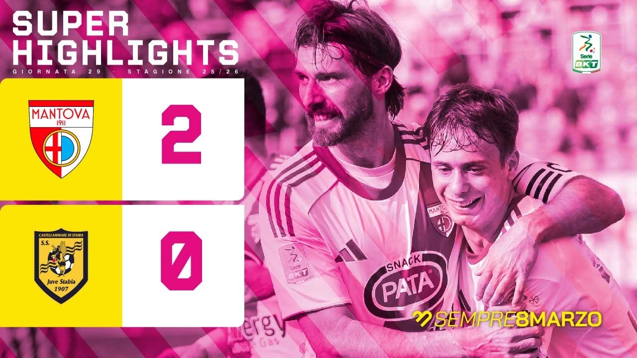Mantova-Juve Stabia 2-0 | SUPER HIGHLIGHTS