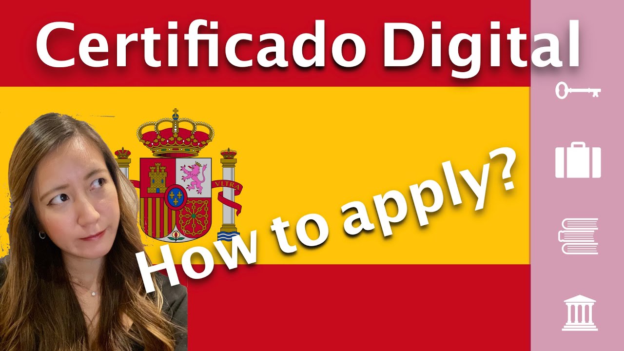 [中文字幕] How to apply &ldquo;Certificado Digital&rdquo; in Spain? Digital Certificate Tutorial 如何申辦西班牙的數位認證?