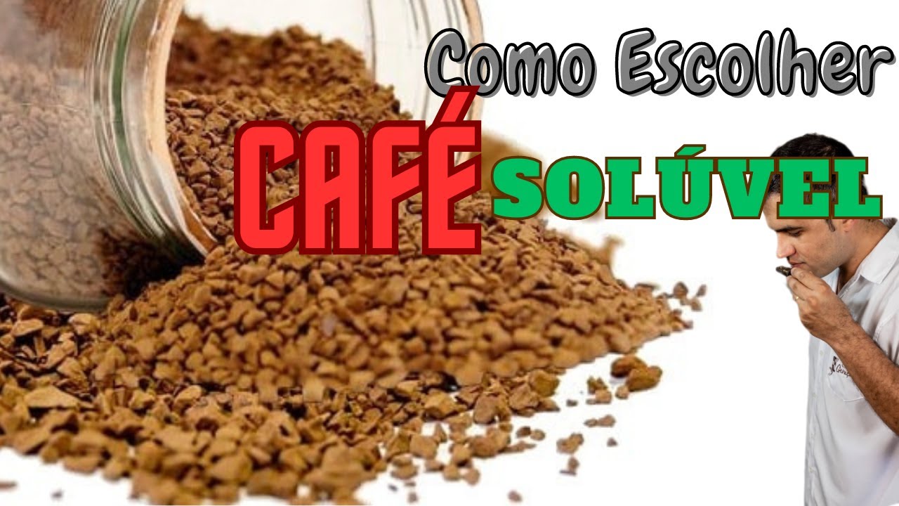 Como escolher café solúvel