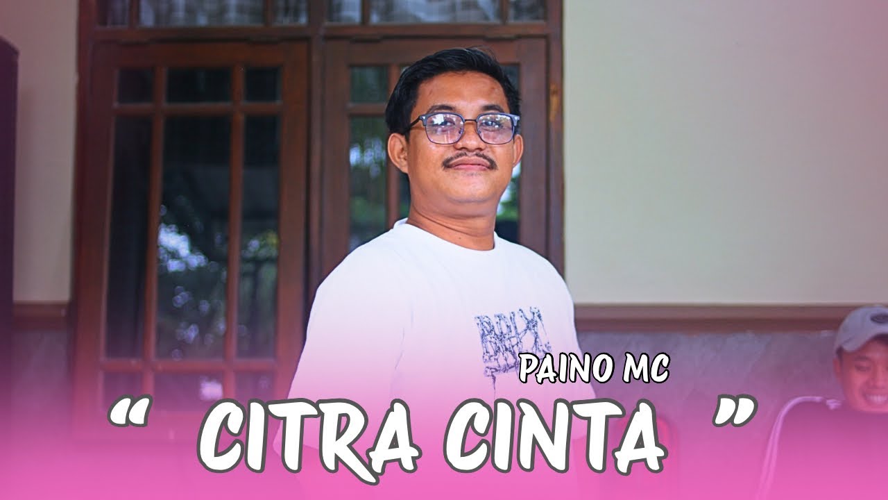 CITRA CINTA - PAINO | REDAS MUSIK - ASHRAF AUDIO