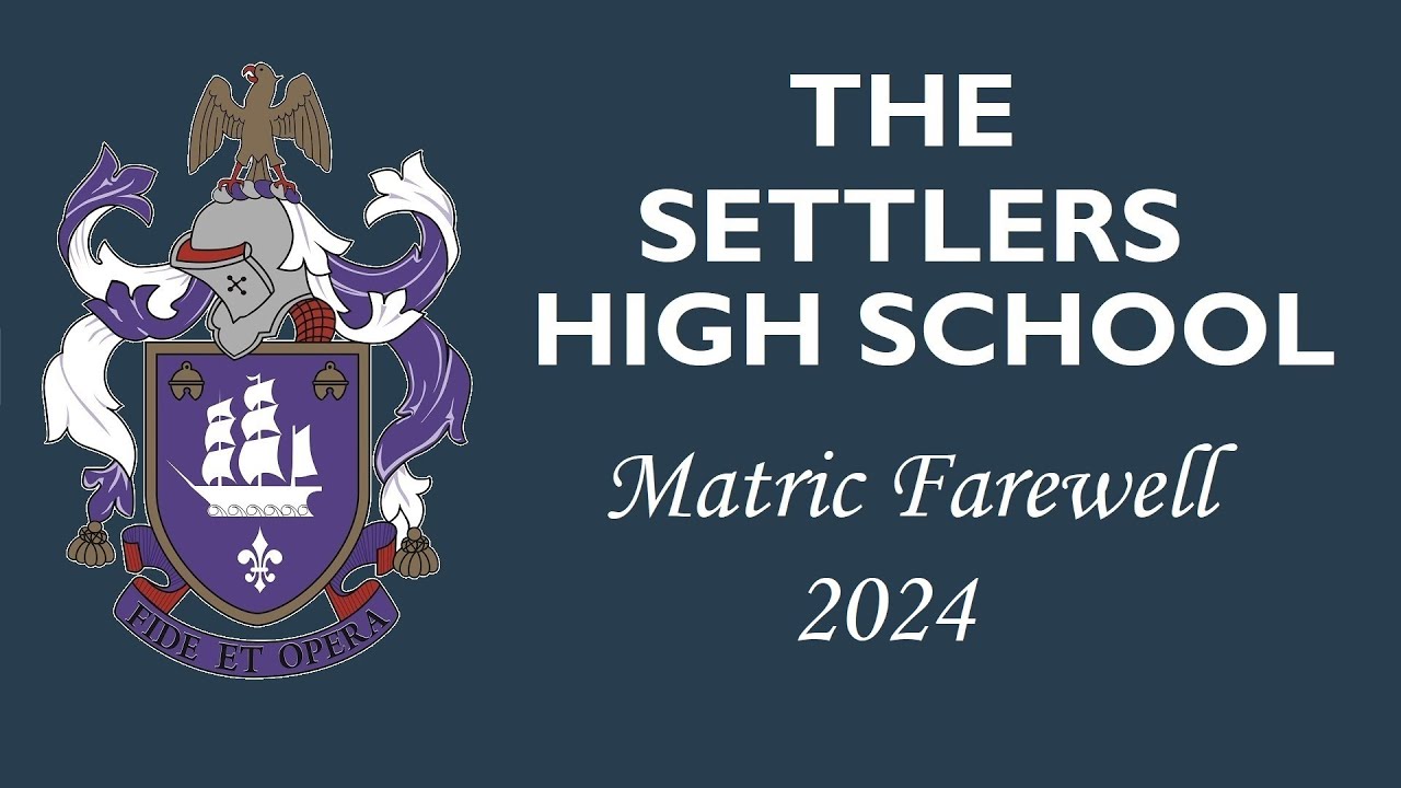 The Settlers High School Matric Farewell 2024