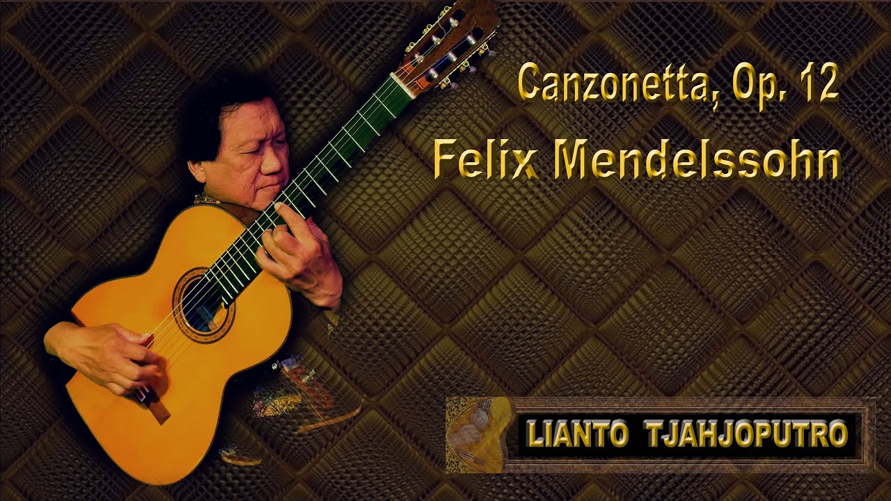 Canzonetta, Op. 12 - Felix Mendelssohn, performed by Lianto Tjahjoputro