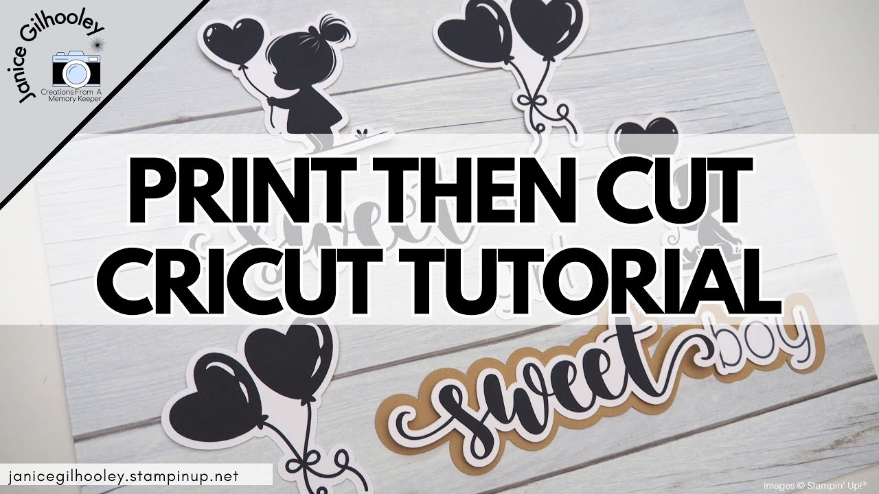 Print Then Cut - Cricut Tutorial