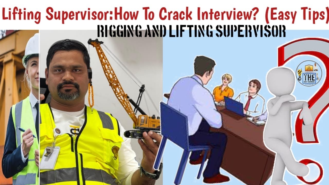 Lifting Supervisor interview|| How to Crack interview Easy tips trick What is the Standard Procedure