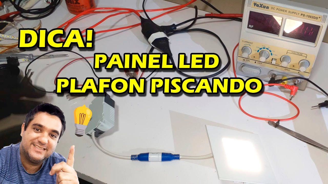 CONSERTAR PAINEL LED PISCANDO com defeito nos Leds, PLAFON LED PANEL FLASHING with defective LEDs