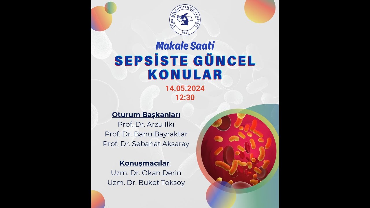Makale Saati: Sepsiste Güncel Konular