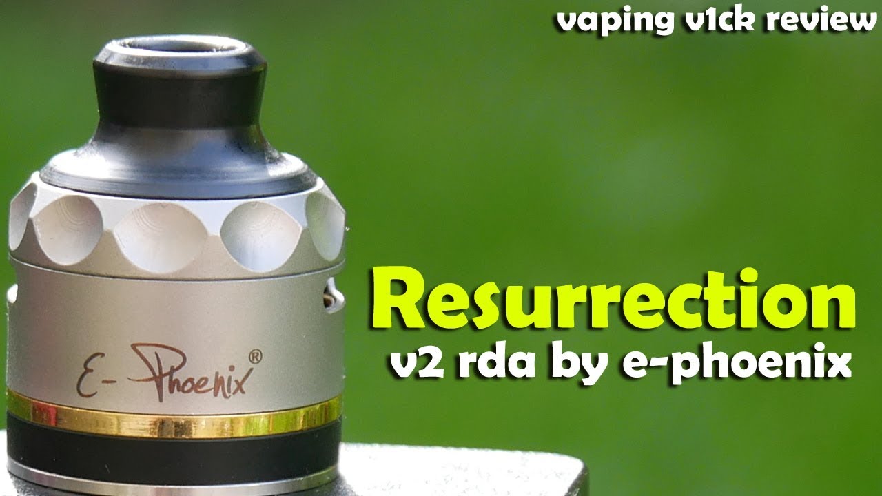 Resurrection v2 BF RDA by E-Phoenix - tasty squonk!