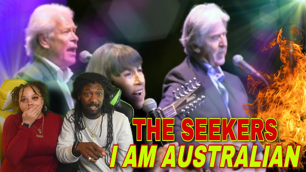FIRST TIME HEARING The Seekers - I Am Australian: Special Farewell Performance REACTION