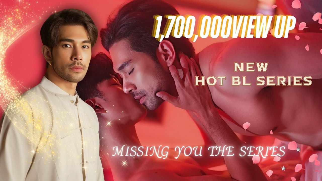 (Eng Sub )Missing you The series (Missing you The series) Ep1.