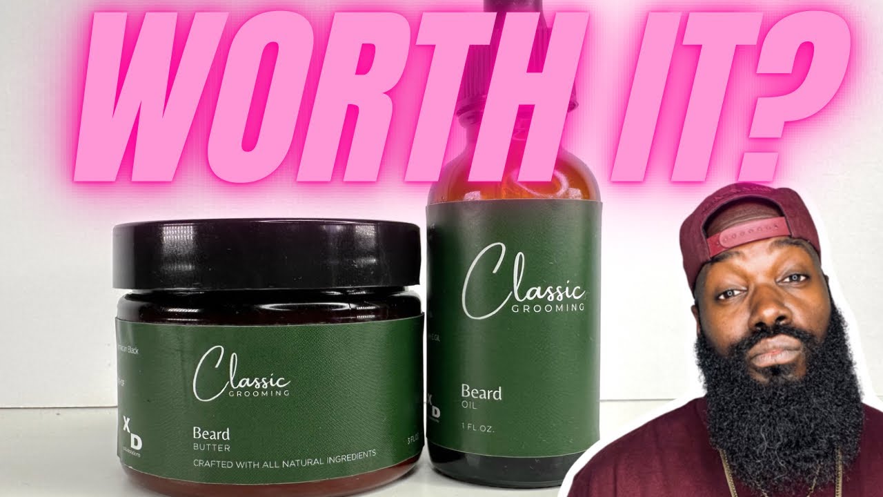Classic Grooming Legacy Beard Oil and Beard Butter Review | Best Beard Oil For Black Men
